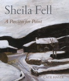 Sheila Fell: A Passion for Paint